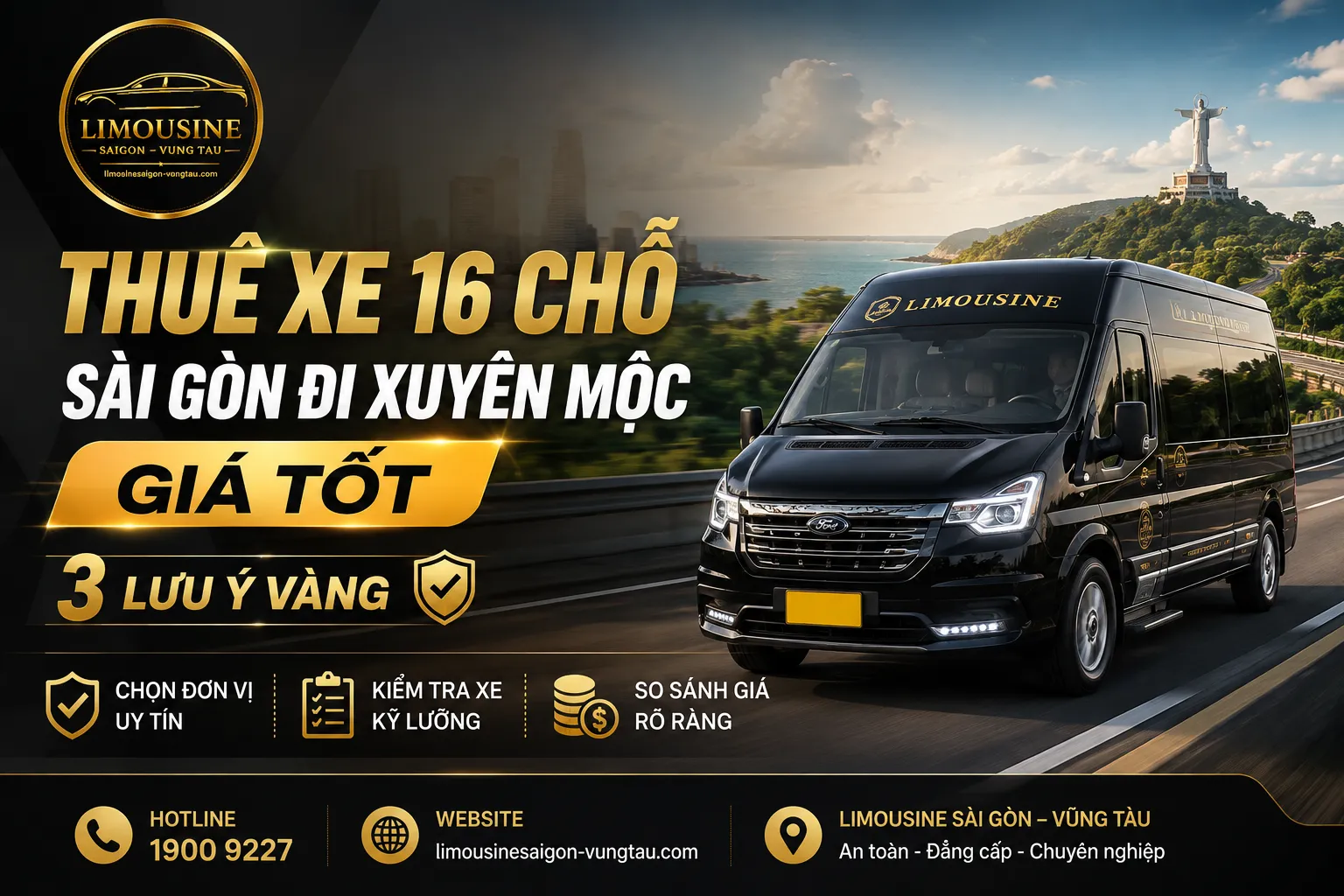 thuê xe 16 chỗ Sài Gòn đi Xuyên Mộc