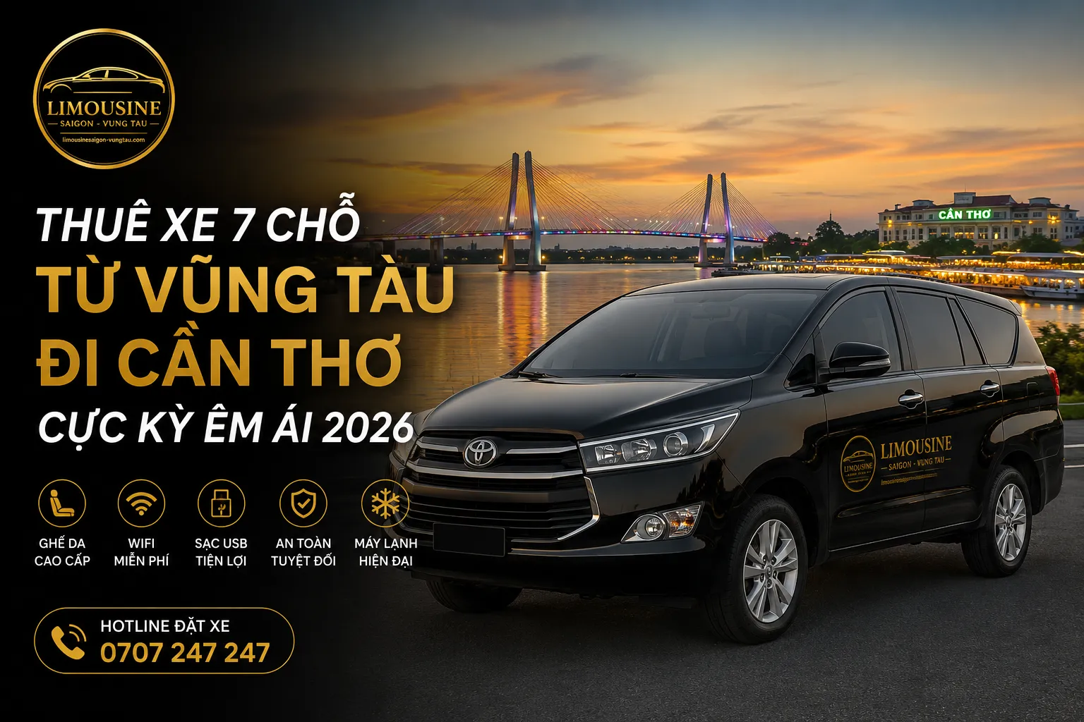 Lý do dịch vụ thuê xe 7 chỗ từ Vũng Tàu đi Cần Thơ ngày càng được chuộng