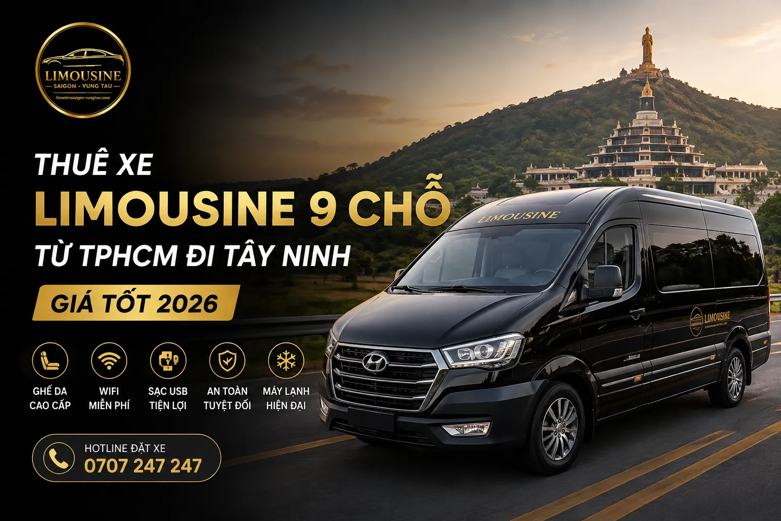Vì sao xe limousine 9 chỗ là lựa chọn hoàn hảo đi Tây Ninh?