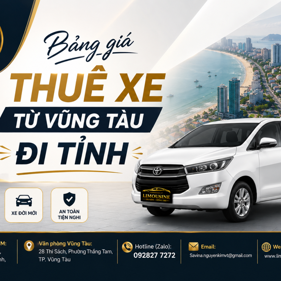 Bảng giá thuê xe từ Vũng Tàu đi tỉnh 2026 cực rẻ, trọn gói uy tín