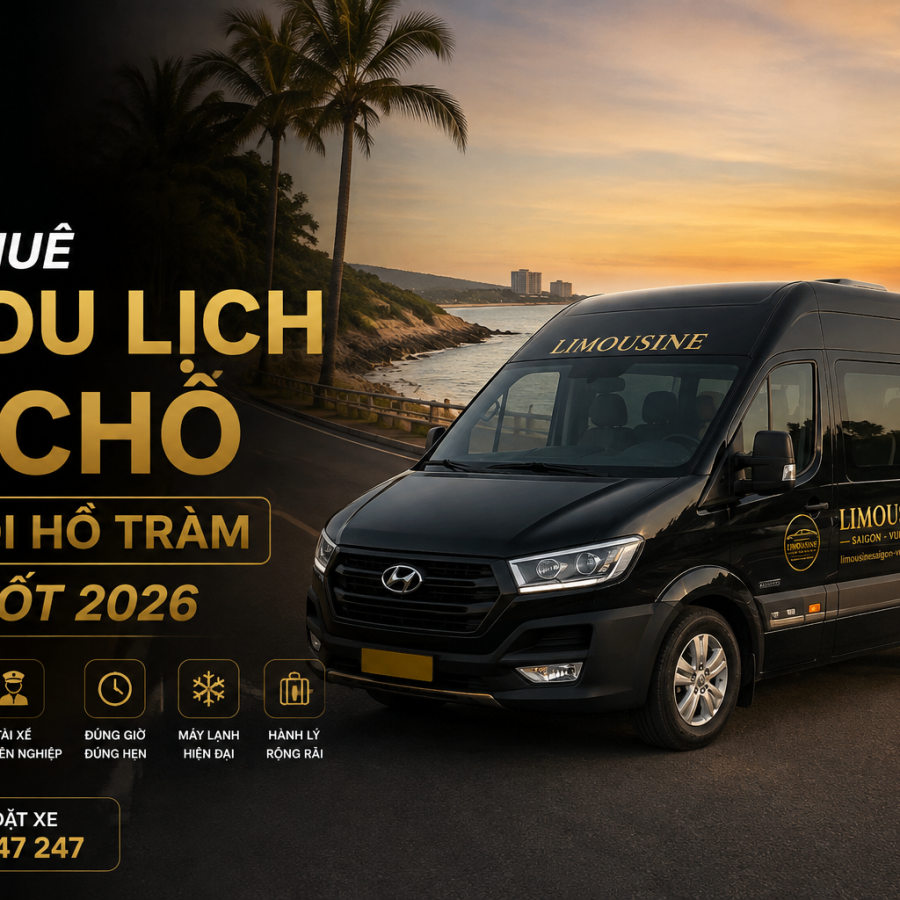 Giá Thuê Xe Du Lịch 16 Chỗ HCM Đi Hồ Tràm | Bảng Giá