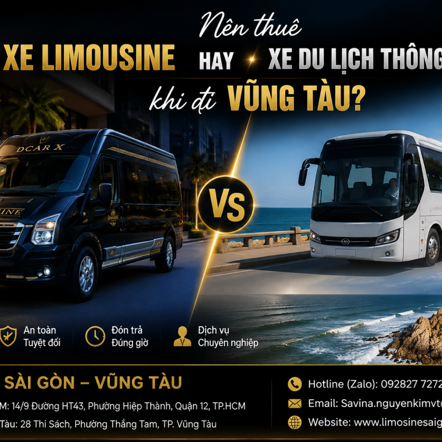 Nên thuê xe Limousine hay xe du lịch thông thường khi đi Vũng Tàu?