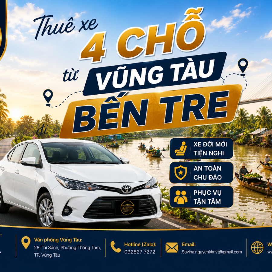Thuê xe 4 chỗ từ Vũng Tàu đi Bến Tre giá sốc 2026: Đặt ngay kẻo lỡ!