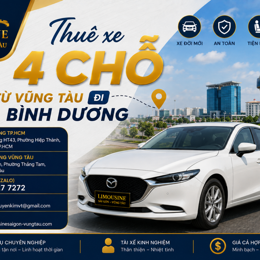 Thuê Xe 4 Chỗ Từ Vũng Tàu Đi Bình Dương | Xe Riêng