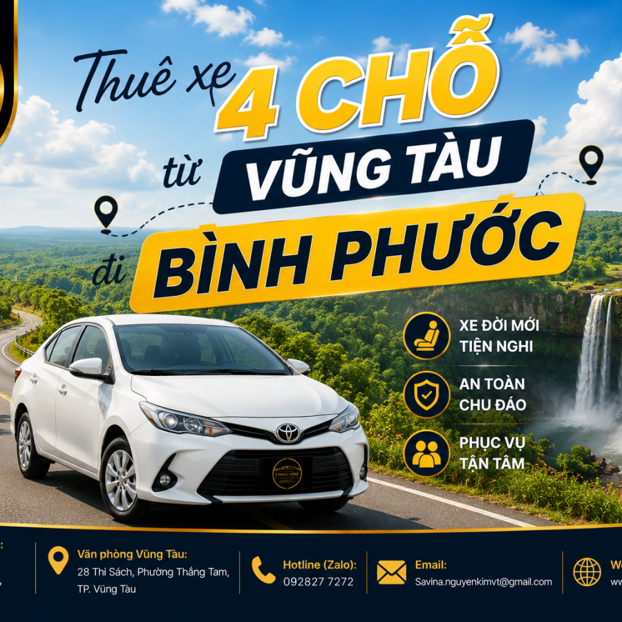 Thuê xe 4 chỗ từ Vũng Tàu đi Bình Phước: Top 1 Dịch Vụ Siêu Tiết Kiệm