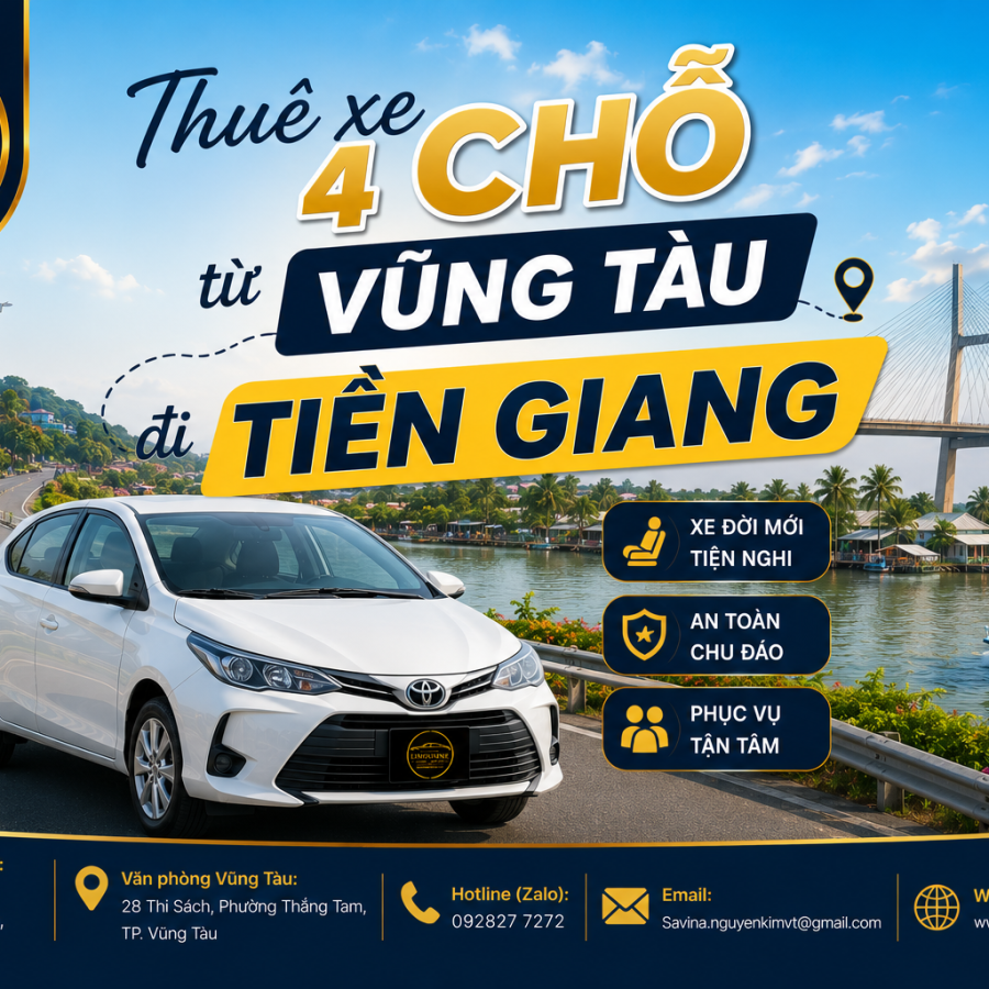 Thuê xe 4 chỗ từ Vũng Tàu đi Tiền Giang giá tốt top 1 năm 2026