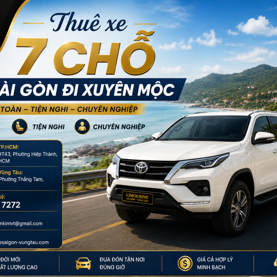 Thuê xe 7 chỗ Sài Gòn đi Xuyên Mộc giá rẻ 2026: Tránh 5 bẫy phụ phí