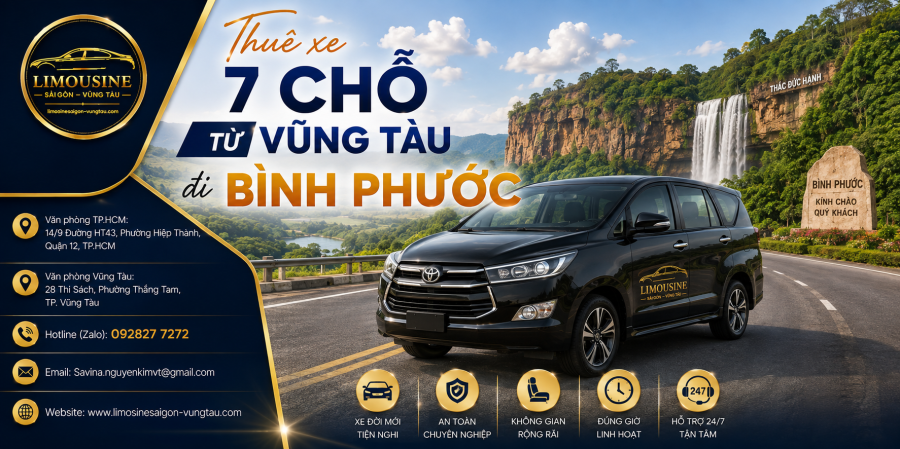 Thuê Xe 7 Chỗ Từ Vũng Tàu Đi Bình Phước | Có Tài Xế