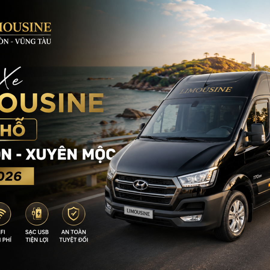Thuê Xe Limousine 12 Chỗ Sài Gòn Đi Xuyên Mộc VIP 2026