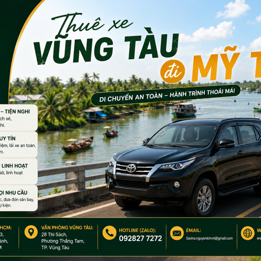 Thuê Xe Vũng Tàu Đi Mỹ Tho | Giá & Lịch Trình